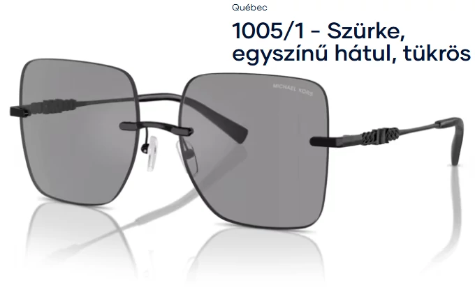 MICHAEL KORS MK1150 QUÉBEC 1005/1- Szürke, egyszínű hátul, tükrös NAPSZEMÜVEG